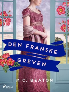 Den franske greven (eBook, ePUB) - Beaton, M. C.