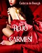 Rojo Carmesí (eBook, ePUB) - Bild 1