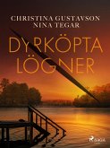 Dyrköpta lögner (eBook, ePUB)