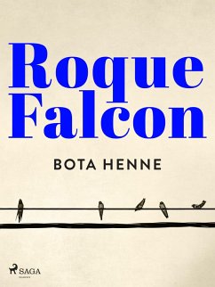 Bota henne (eBook, ePUB) - Falcon, Roque