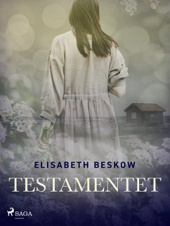 Testamentet (eBook, ePUB) - Beskow, Elisabeth