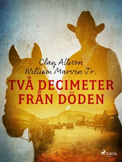 Cover Två decimeter från döden (eBook, ePUB)