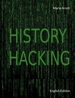 History Hacking (eBook, ePUB) - Arndt, Mario
