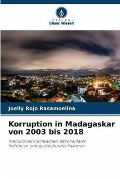 Korruption in Madagaskar von 2003 bis 2018 - Rasamoelina, Joelly Rojo