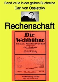 Rechenschaft - Band 213e in der gelben Buchreihe - bei Jürgen Ruszkowski - Ossietzky, Cwrl von