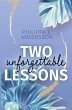 Two unforgettable Lessons - Bild 1