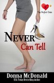 Never Can Tell (The Perfect Date, #13) (eBook, ePUB)