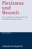 Pietismus und Neuzeit Band 46/47 - 2020/2021