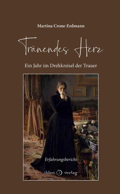 Tränendes Herz - Crone-Erdmann, Martina