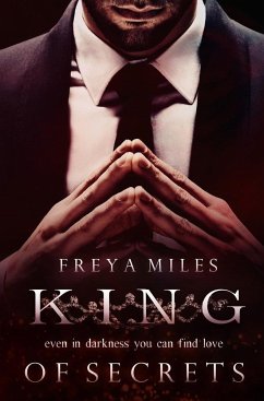 King of Secrets - Miles, Freya