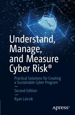 Understand, Manage, and Measure Cyber Risk® - Leirvik, Ryan