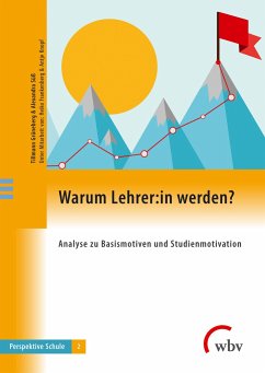 Warum Lehrer:in werden? - Grüneberg, Tillmann; Süß, Alexandra