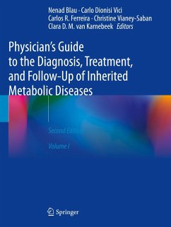 Physician's Guide to the Diagnosis, Treatment, and Follow-Up of Inherited Metabolic Diseases