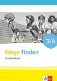 Wege finden 3/4. Handreichungen für den Unterricht Klasse 3/4. Ausgabe für Nordrhein-Westfalen