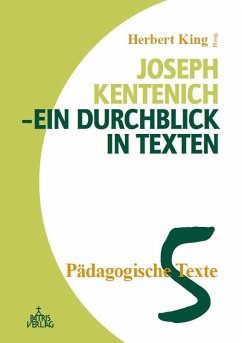 Joseph Kentenich - ein Durchblick in Texten - King, Herbert