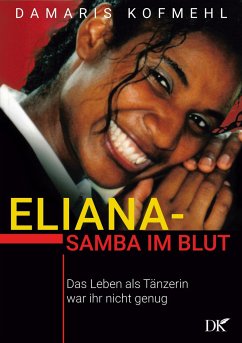 Eliana - Samba im Blut - Kofmehl, Damaris