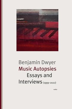 Music Autopsies - Dwyer, Benjamin