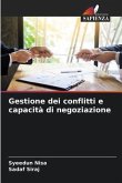 Gestione dei conflitti e capacità di negoziazione