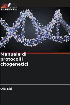 Manuale di protocolli citogenetici - Eid, Ola