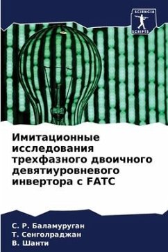 Imitacionnye issledowaniq trehfaznogo dwoichnogo dewqtiurownewogo inwertora s FATC - Balamurugan, C. R.;Sengolradzhan, T.;Shanti, B.