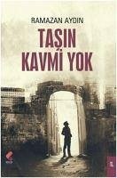 Tasin Kavmi Yok - Aydin, Ramazan