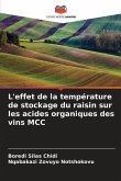 L'effet de la température de stockage du raisin sur les acides organiques des vins MCC
