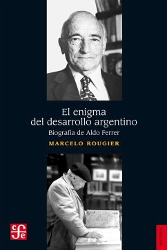 El enigma del desarrollo argentino (eBook, ePUB) - Rougier, Marcelo