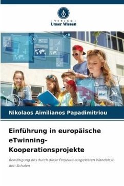 Einführung in europäische eTwinning-Kooperationsprojekte - Papadimitriou, Nikolaos Aimilianos