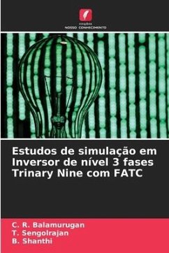 Estudos de simulação em Inversor de nível 3 fases Trinary Nine com FATC - Balamurugan, C. R.;Sengolrajan, T.;Shanthi, B.