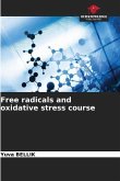 Free radicals and oxidative stress course