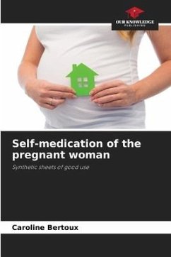 Self-medication of the pregnant woman - Bertoux, Caroline