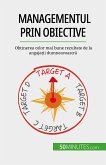 Managementul prin obiective (eBook, ePUB)