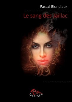 Le sang des Jaillac - Blondiaux, Pascal