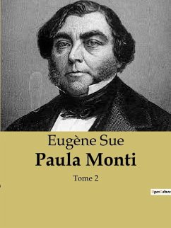 Paula Monti - Sue, Eugène