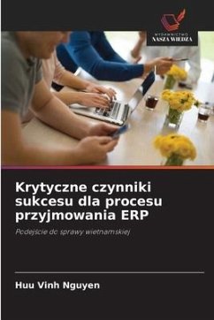 Krytyczne czynniki sukcesu dla procesu przyjmowania ERP - Nguyen, Huu Vinh