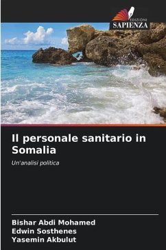 Il personale sanitario in Somalia - Mohamed, Bishar Abdi