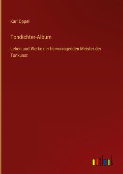 Tondichter-Album - Oppel, Karl