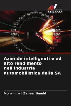 Aziende intelligenti e ad alto rendimento nell'industria automobilistica della SA - Hamid, Mohammed Zaheer