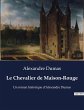 Le Chevalier de Maison-Rouge - Bild 1