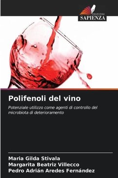 Polifenoli del vino - Stivala, Maria Gilda;Villecco, Margarita Beatriz;Aredes Fernández, Pedro Adrián