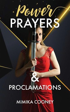 Power Prayers & Proclamations - Cooney, Mimika