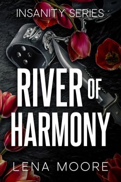 Cover River of Harmony (An Insanity Series, #1) (eBook, ePUB)