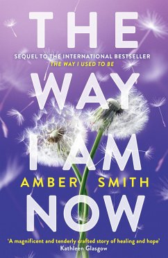 The Way I Am Now - Smith, Amber