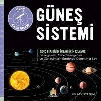 Günes Sistemi - Genc Bir Bilim Insani Icin Kilavuz - Statum, Hilary
