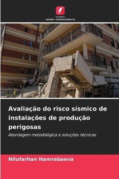 Avaliação do risco sísmico de instalações de produção perigosas - Hamrabaeva, Nilufarhan