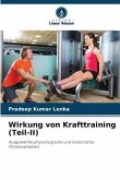 Wirkung von Krafttraining (Teil-II)