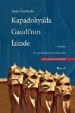 Kapadokyada Gaudnin Izinde