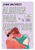 Alguien para nosotros Alguien para nosotros
