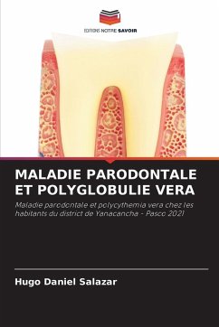 Cover MALADIE PARODONTALE ET POLYGLOBULIE VERA
