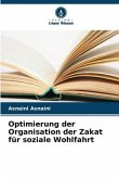 Optimierung der Organisation der Zakat für soziale Wohlfahrt